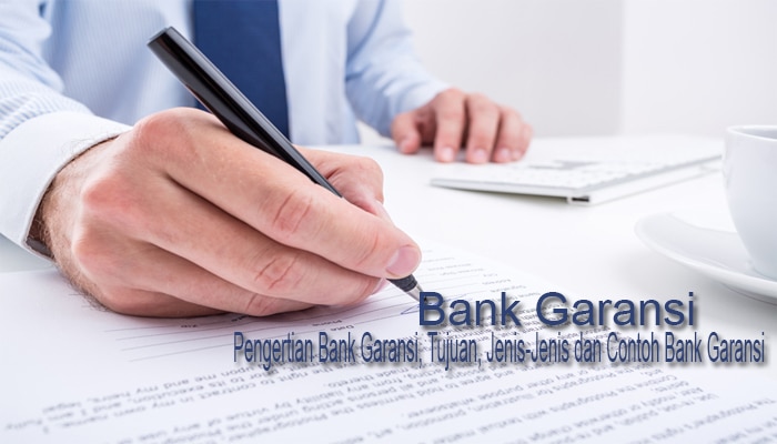Jasa Bank Garansi Dan Surety Bond Di Riyau