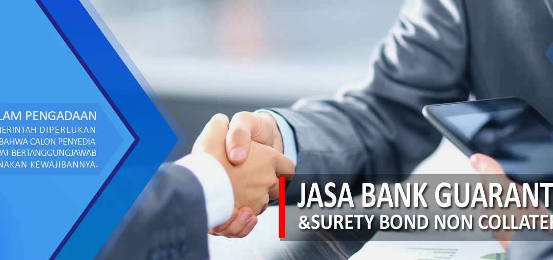 Jasa Bank Garansi Dan Surety Bond Di Sulawesi Selatan